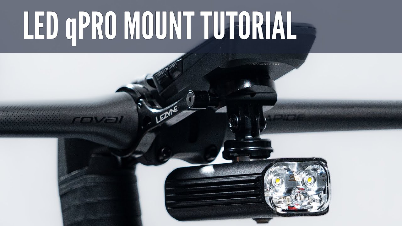 Lezyne | LED qPRO MOUNT TUTORIAL